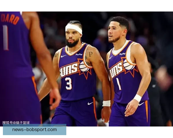 终于回归！太阳队狄龙明日复出迎战魔术全力助队