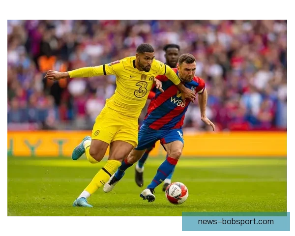 切尔西挺进温布利第七次闯入足总杯半决赛再度书写历史篇章